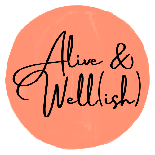 Alive & Well(ish) Logo
